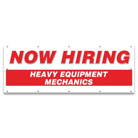 Signmission Now Hiring Heavy Equipment Mechanics Banner Apply Inside Accepting Application Single Sided B-120-30256